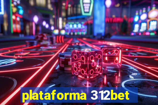 plataforma 312bet